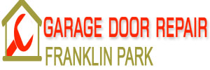 Garage Door Repair Franklin Park